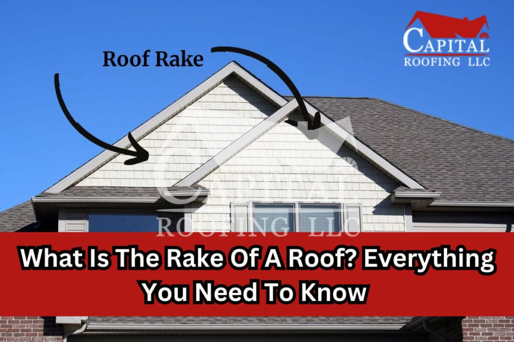 RAKE OF A ROOF