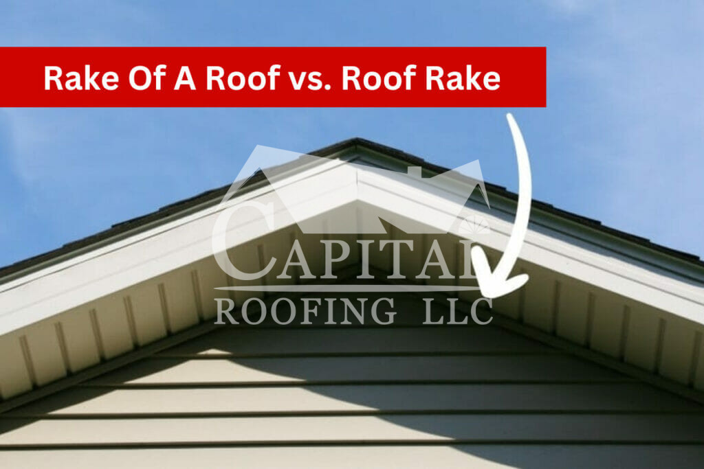 Rake Of A Roof vs. Roof Rake 