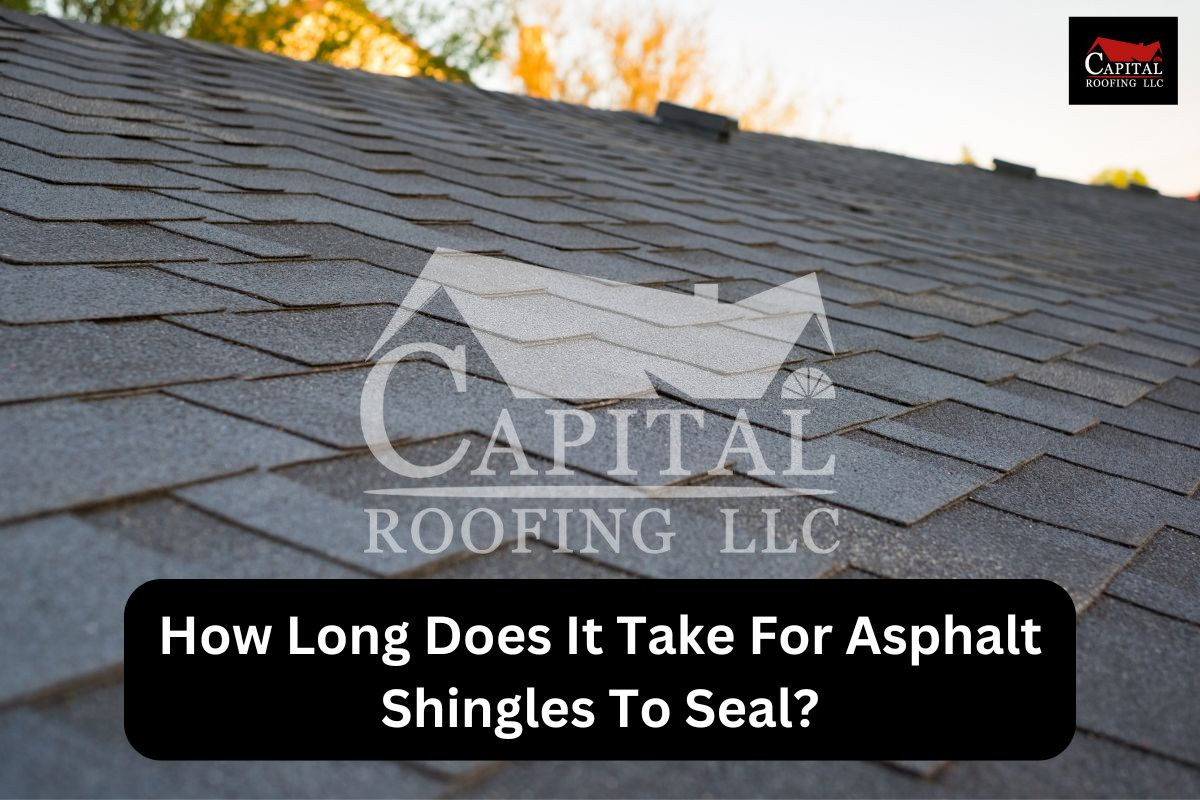 How Long Does It Take For Asphalt Shingles To Seal